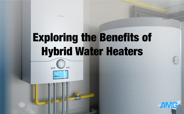 Unlocking Unmatched Efficiency: Exploring the Benefits of Hybrid Water Heaters